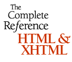 The Complete Reference HTML & XHTML
